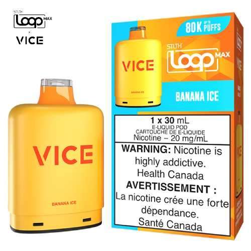 STLTH LOOP MAX VICE 80K BANANA ICE